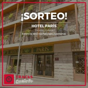 Hotel París Andorra - Sorteo estancia
